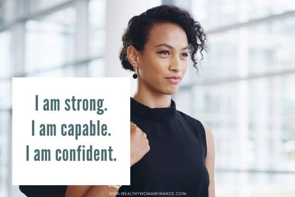 I am strong and capable: success affirmations with I am