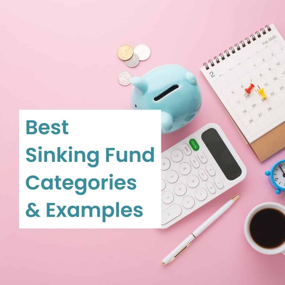 100-sinking-fund-categories-examples-for-beginners