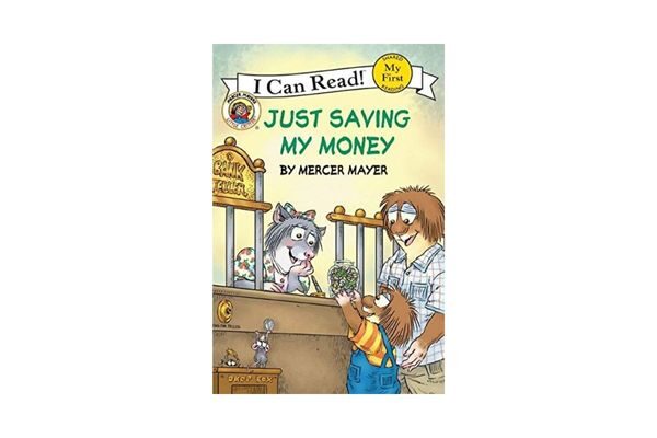 Little Critter: Just Saving My Money; money books for kids and preschoolers