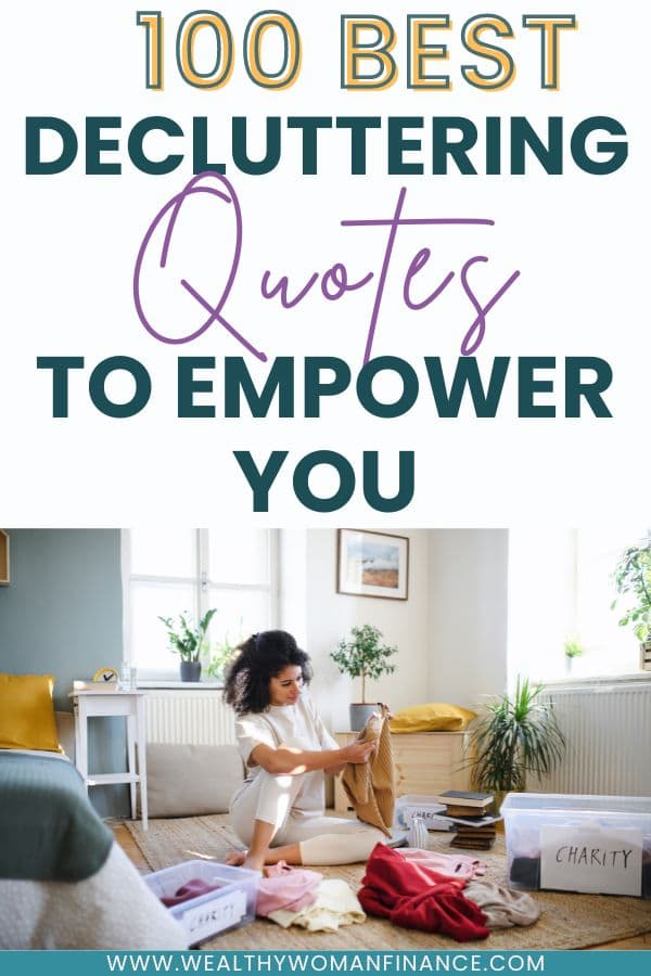 decluttering quotes that motivate and inspire you