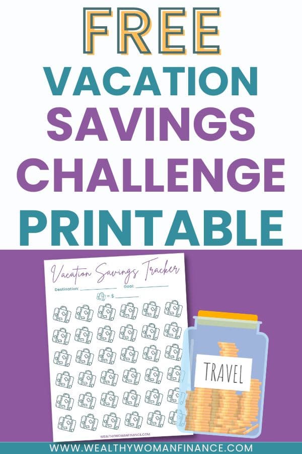 Free vacation savings challenge printable tracker