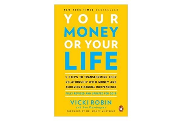 Your Money or Your Life: Best books on wealth and money mindset