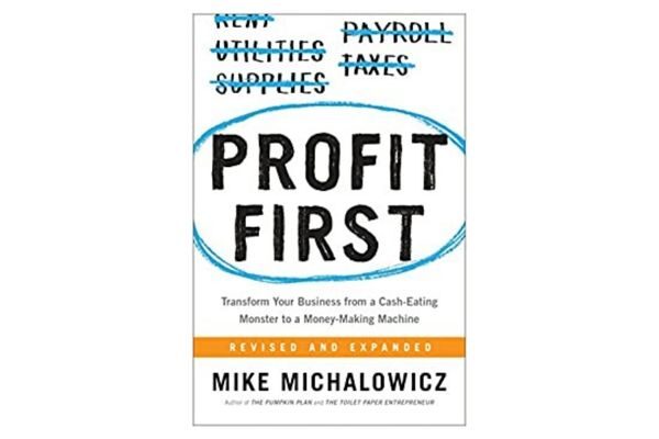 Profit First: what is the best book to read about making money?
