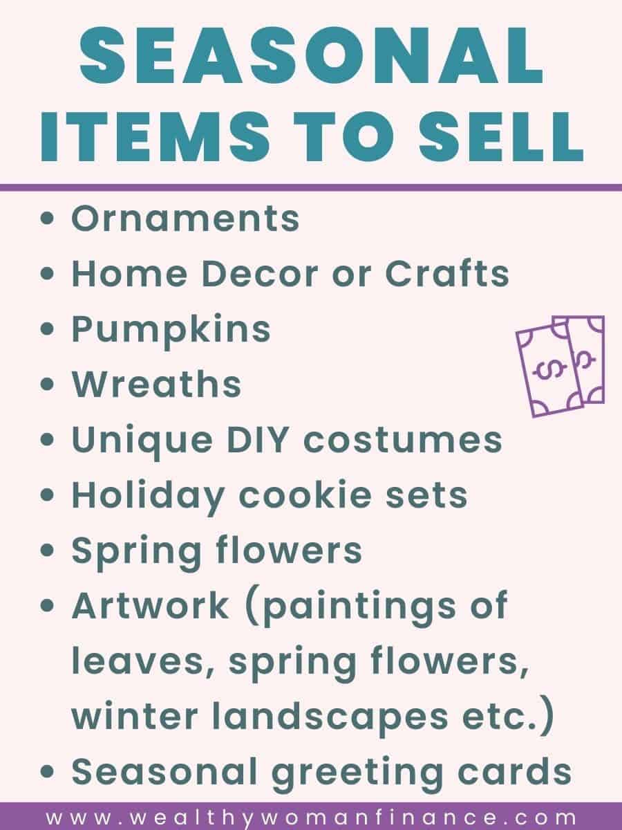 Seasonal items to sell for how to earn $300 dollars fast