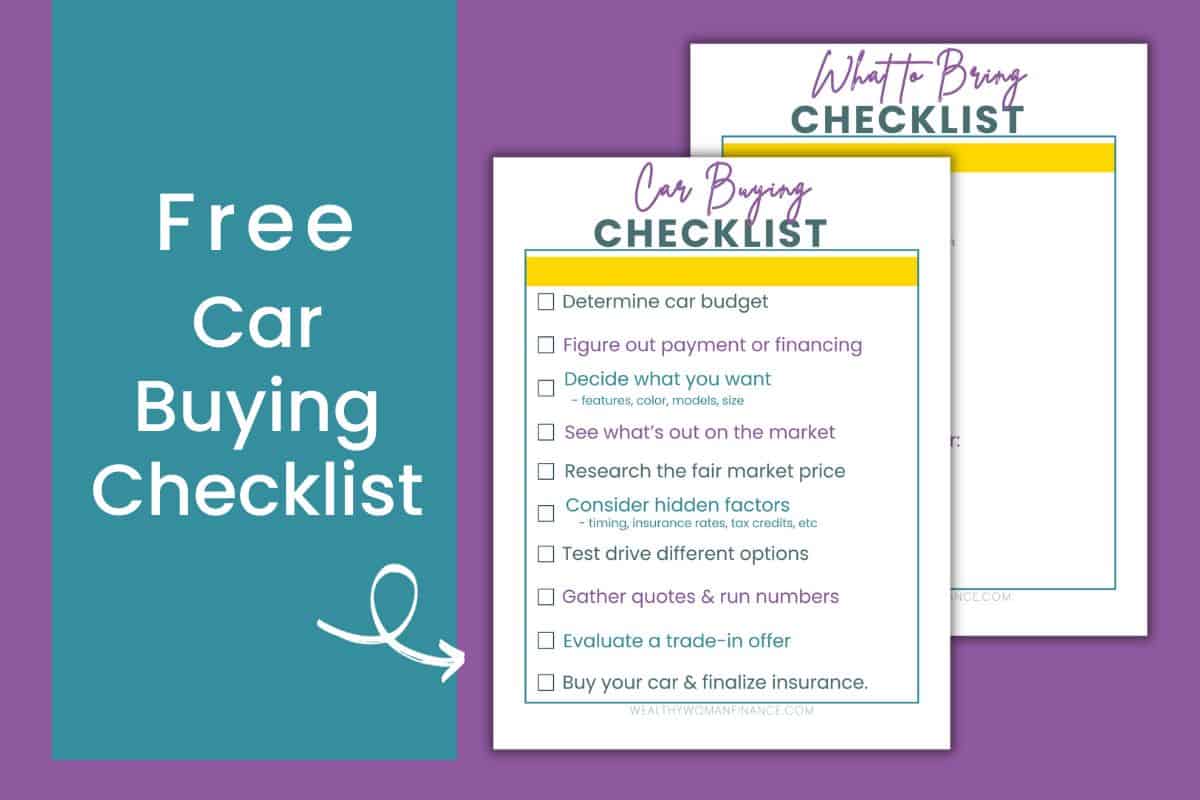 buying a car checklist for new or used, great for beginners buying from the dealer, things to consider before