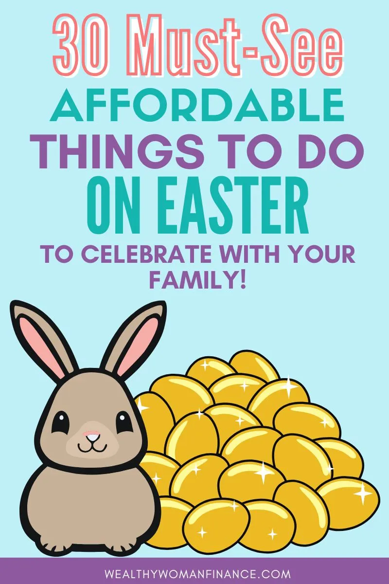cheap Easter ideas and activities to do on it for kids and family
