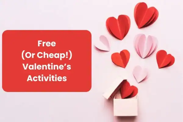 free activities for Valentine's Day fun with friends and family